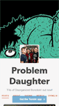 Mobile Screenshot of problemdaughter.com